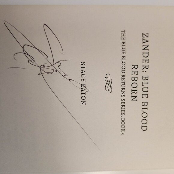 Author Signed! Zander-Blue Blood Reborn, Book 3 (Paperback) - Picture 4 of 4